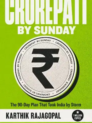 Crorepati by Sunday
