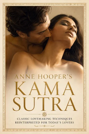 Anne Hoopers Kama Sutra