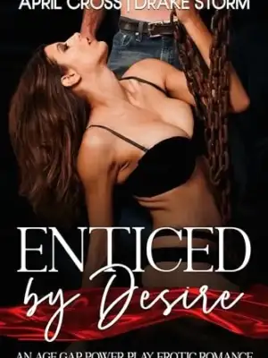 Enticed by Desire