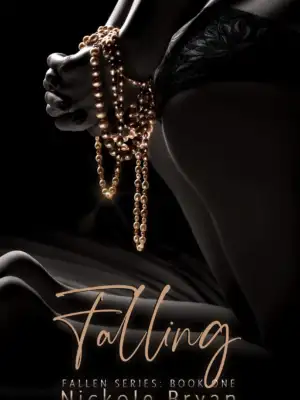 Falling Fallen Series Book One